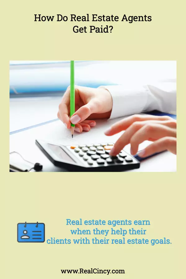 How Do Real Estate Agents Get Paid?