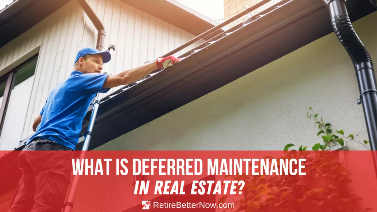 What Is Deferred Maintenance in Real Estate