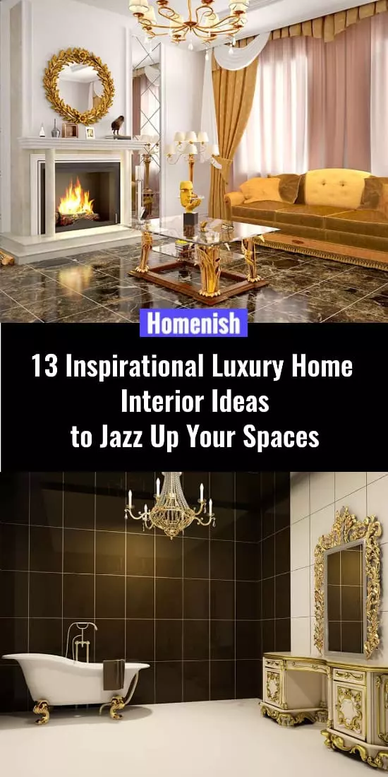 13 Inspirational Luxury Home Interior Ideas to Elevate Your Living Space