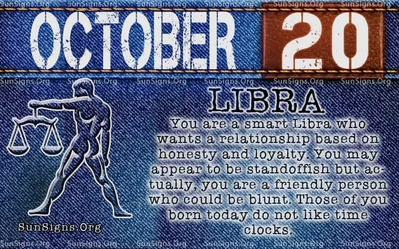 IF YOU ARE BORN ON OCTOBER 20, your birthday falls in the cusp of Libra and Scorpio.