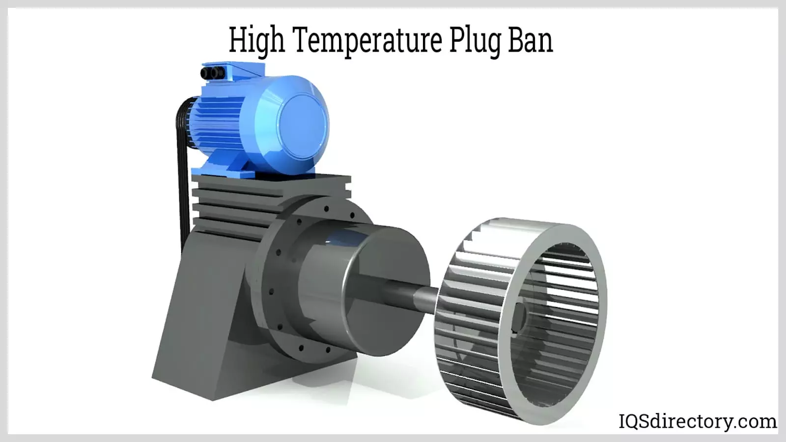 High Temperature Plug Blower