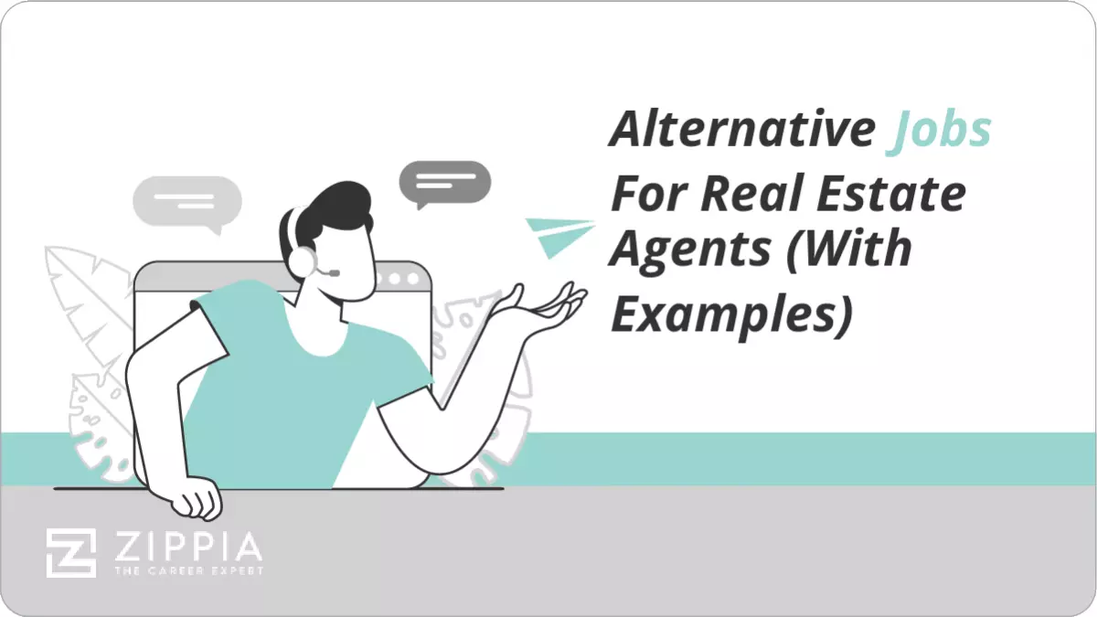 Alternative Jobs For Real Estate Agents