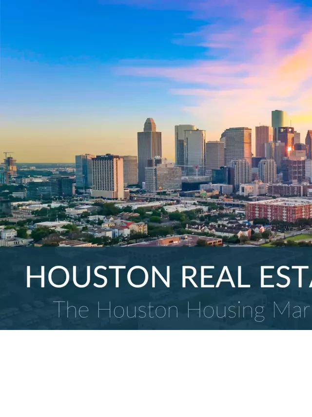   8 Intriguing Houston Real Estate Market Statistics