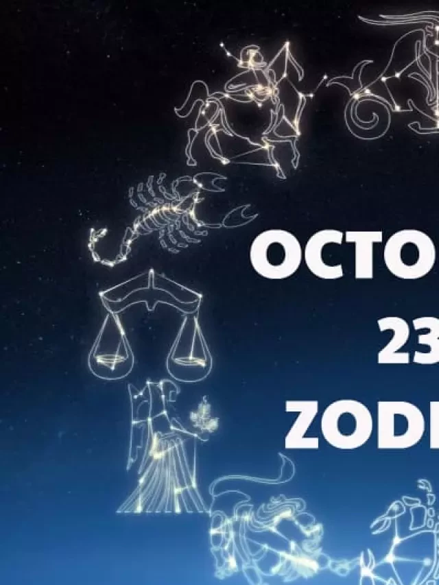   The Mysteries of the October 23 Zodiac Sign